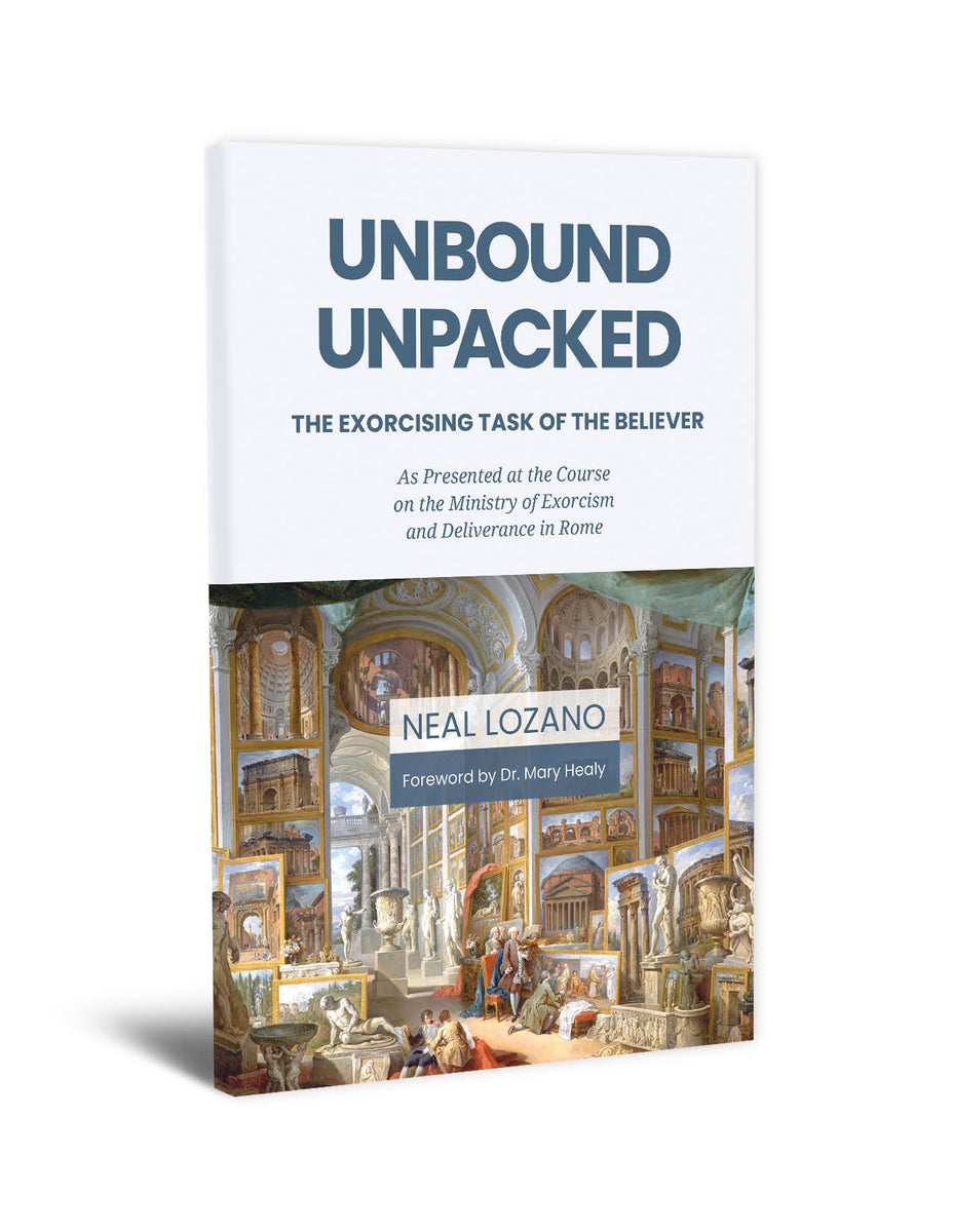 Unbound Unpacked: The Exorcising Task of the Believer – Heart of