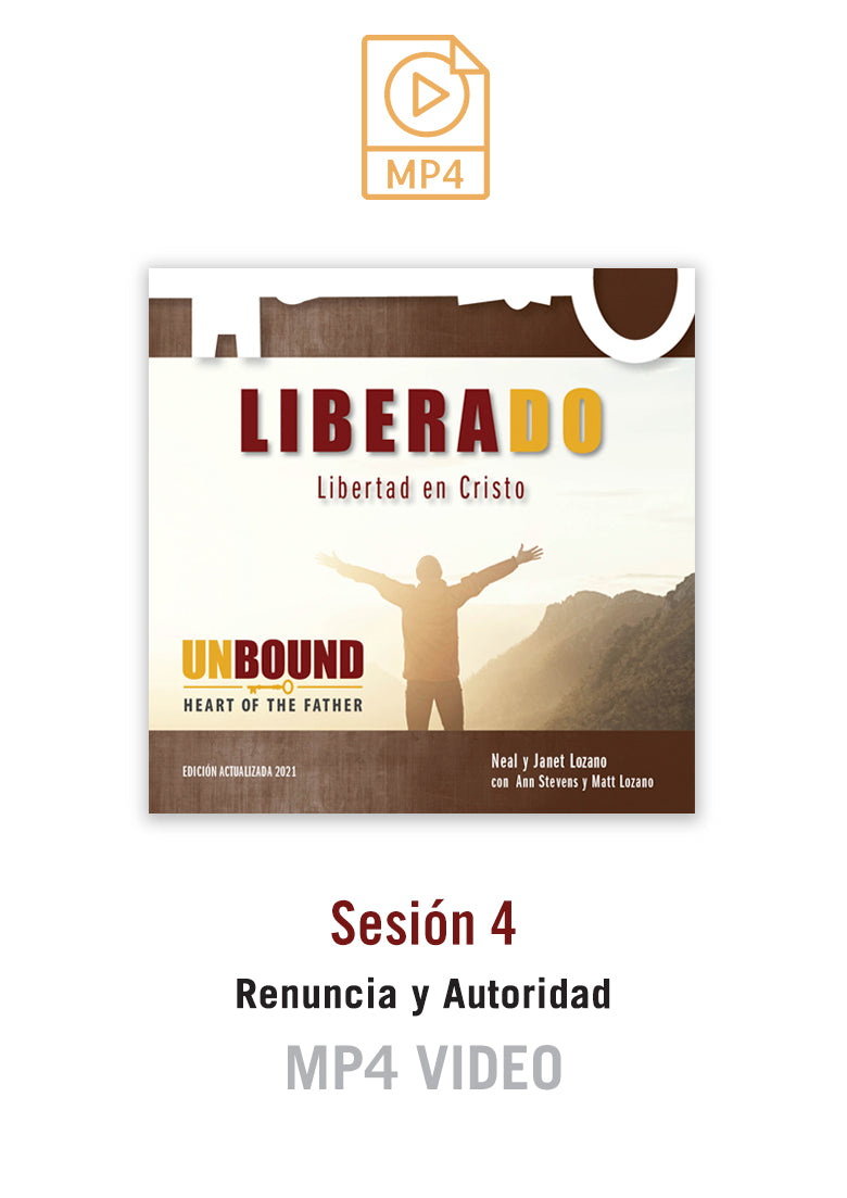 Liberado Sesíon 4: Renuncia y Autoridad MP4