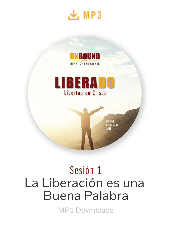 Liberado Sesíon 1: La Liberación es una Buena Palabra MP3