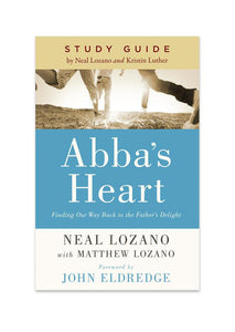 Abba's Heart Study Guide