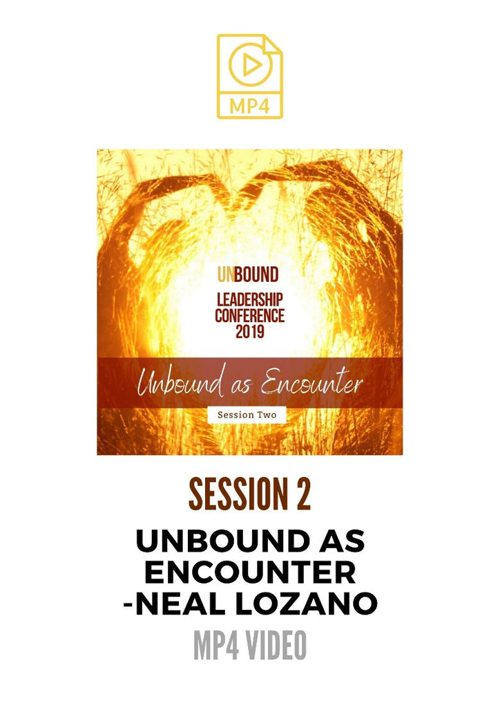 Unbound Leadership Conference 2019 Main Session 2 MP4: Unbound Ministr ...