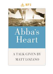 Abba's Heart Talk Audio MP3